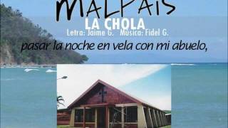 MalpaÍs - La Chola (Con Letra)