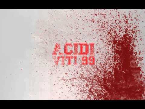 Acidi - Viti 99
