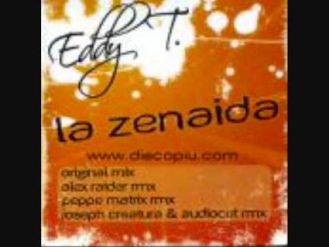Eddy.T - La Zenaida (Original Mix ) Official Video HD