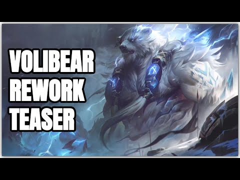 REWORK VOLIBEAR Teaser & League of Legends!