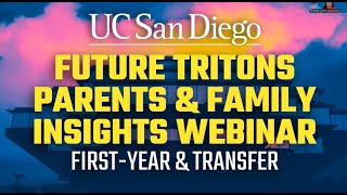 Future Tritons Parents & Family Insights Webinar - Nov. 20