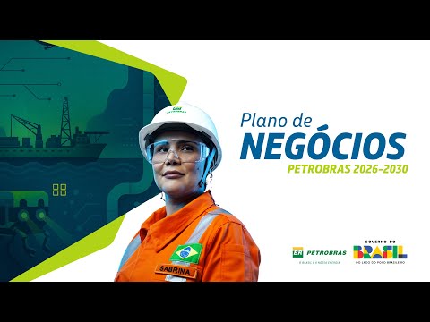 Plano de Negócios Petrobras 2026-2030