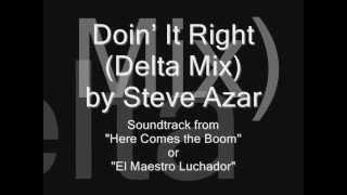 Doin' It Right by Steve Azar (Lyrics)