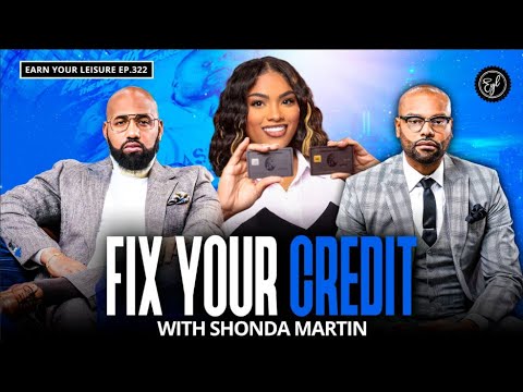 How To Boost Your Credit Score FAST: 5 Proven Strategies Revealed with Shonda Martin