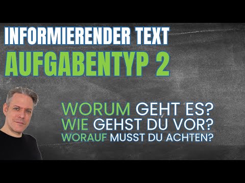 Informierender Text (Aufgabentyp 2) - So klappt das Schreiben einfach