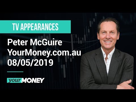 XM.COM - Peter McGuire - YourMoney.com.au - 08/05/2019