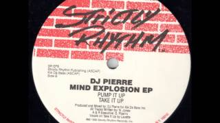 DJ Pierre - Pump It Up - 1995