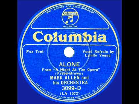 1935 Mark Allen - Alone (Lucille Young, vocal)