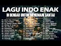 Lagu Pop Indonesia Terbaru 2024 Lagu Viral Saat Ini