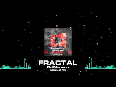 DJ Manson - Fractal (Original Mix) [Out Now]