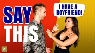 Download lagu What To Say If She Has A Boyfriend (5 Best Comebacks) mp3