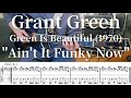 Grant Green "Ain't It Funky Now"  TAB | Jazz Guitar