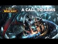 Wow Ost A Call to Arms Extended 
