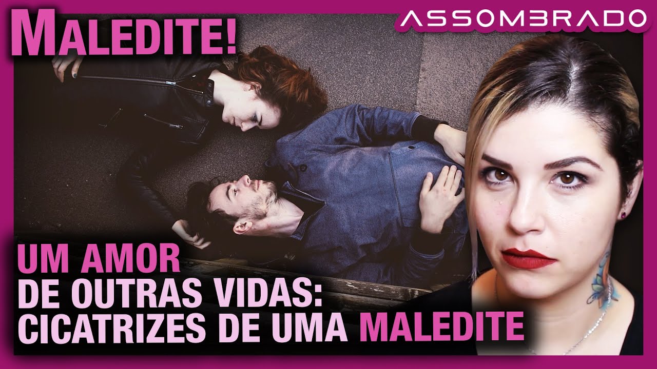 UMA HISTÓRIA INTENSA! - "UM AMOR DE OUTRAS VIDAS: CICATRIZES DE UMA MALEDITE"