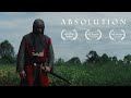 Absolution Award Winning Dramatic Medieval Short Film 2024