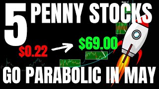5 Penny Stocks to Buy Now May 2024 - WILL GO PARABOLIC - Top Pennystocks KULR OSS IDK PLTR ACT PCSA