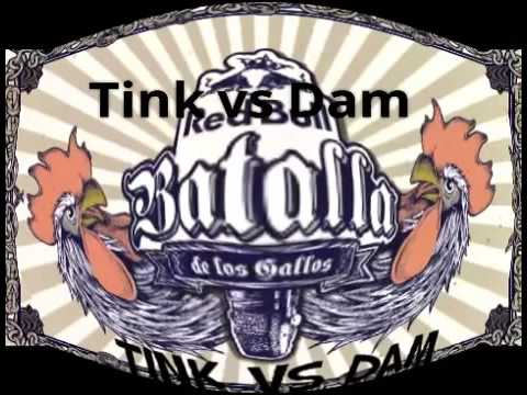 Batalla de los gallos - Tink vs Dam - Octavos