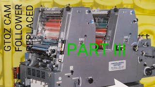 HEIDELBERG GTOZ CAM FOLLOWER AND BEARING REPLACEMENT