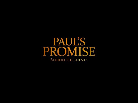 Paul's Promise - Behind the Scenes Featurette