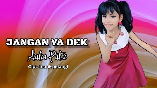 Download lagu Aulia Putri - JANGAN YA DEK ||  Music video || Stop Jud1 0nline mp3 Download lagu Aulia Putri - JANGAN YA DEK ||  Music video || Stop Jud1 0nline mp3