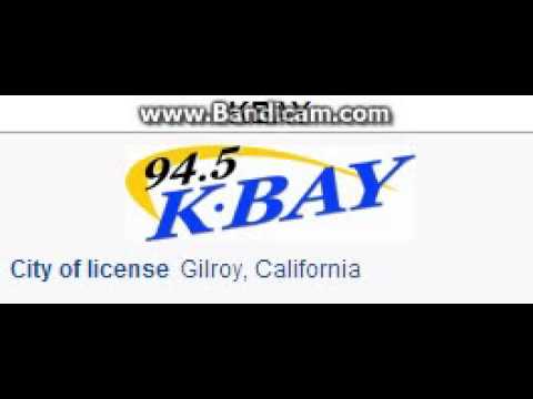 KBAY 94.5 KBAY Gilroy, CA TOTH ID at 4:00 p.m. 6/1/2014