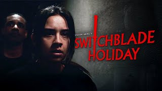 SWITCHBLADE HOLIDAY | Short Film