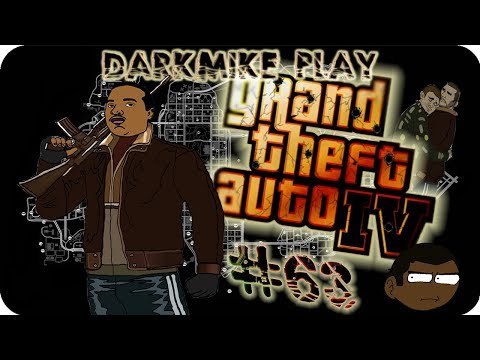 DarkMike Play Grand Theft Auto IV P.63 | WOW THAT F*@KING RACIST
