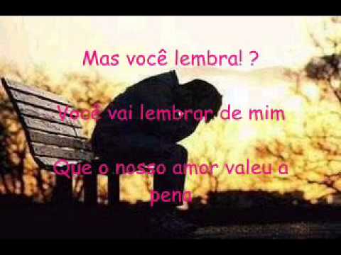 Voce Vai Lembrar De Mim video