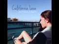 Alyssa Light - California Love 