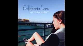 Alyssa Light - California Love