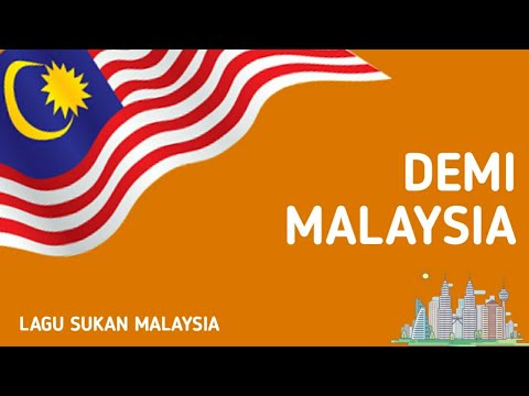 Demi Malaysia (Olimpik Tokyo 2020) | Lagu Sukan Malaysia