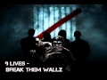 9Lives (ft. Deuce & JeffreeStar) - Break Them Wallz ...