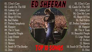 Ed Sheeran Greatest Hits 2023😎😎😎  Top 100 Artists To Listen in 2022 & 2023