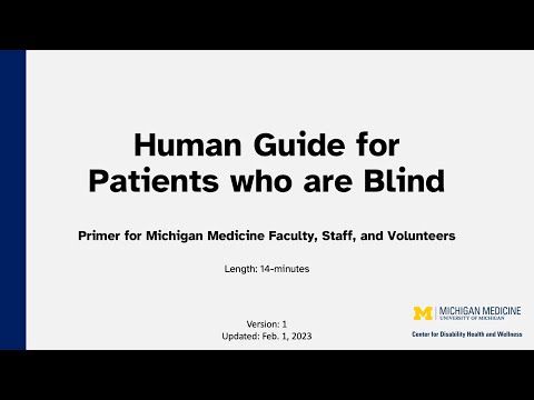 Human Guide for Patients who are Blind