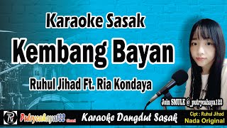 Download lagu Kembang Bayan - Ruhul Jihad Ft. Ria Kondaya | Karaoke Sasak KLU mp3