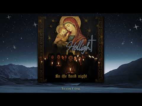 "In The Dark Night" (Ukrainian Orthodox Christian Chant in English) - Hollight