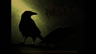 Fortress - The Crows Cave of Ritualistic Summoning (2017)