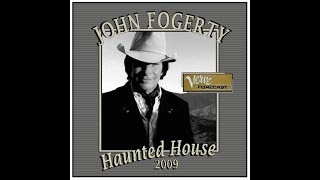 John Fogerty - Haunted House (2009)
