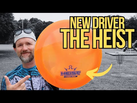 TESTING THE HEIST ||  New Distance Driver from Dynamic Discs