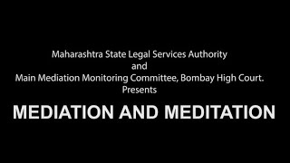 Meditation for Mediation – A Mindful Path to Conflict Resolution – MMC & MSLSA Initiative;?>