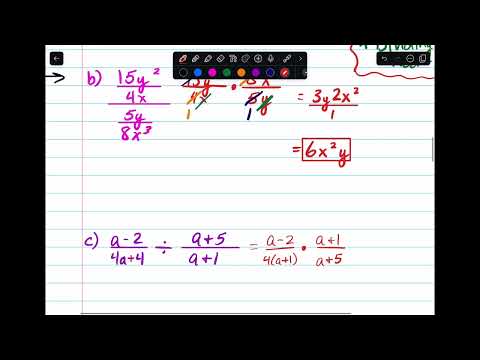 Algebra 1: 11-4 Multiplying and Dividing Rational Expressions