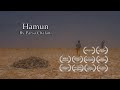 Hamun, The drying up of an ancient lake / The destruction of an old civilization/ هامون