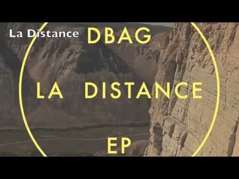 D-Bag "La Distance"
