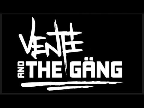 Nid wie Ihr! - Venti & the Gäng (Demo / Freetrack)