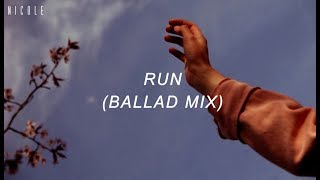 RUN (Ballad Mix) - BTS; español