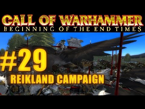 [#29] PRINCIPALITY OF REIKLAND - Beginning of the End Times - Campaign Gameplay