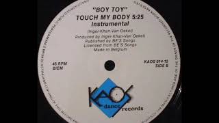 Boy Toy - Touch My Body (Instrumental) (B)