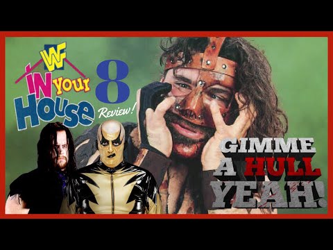 WRESTLING REWIND #52: In Your House 8, Beware of dog