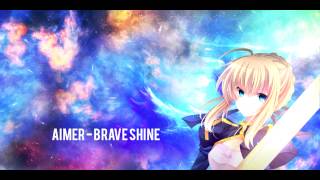 Aimer - Brave Shine [Full] Fate/Stay Night Unlimited Blade Works (2015) OP