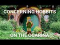 Concerning Hobbits – LotR soundtrack – OCARINA OF TIME version
